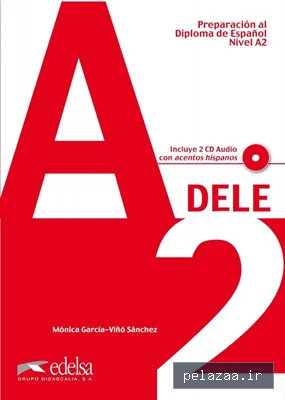 خرید و دانلود کتاب Preparación al diploma de español Dele A2 - vivaacademy گرگان