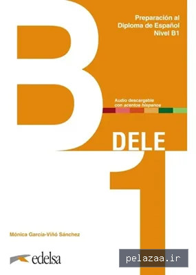 خرید و دانلود کتاب Preparación al diploma de español Dele B1 - vivaacademy گرگان